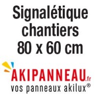 Akipanneau.fr - Panneaux signalétique de chantiers en akilux